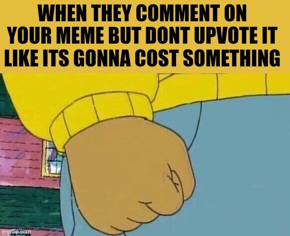 Arthur Fist meme example 3