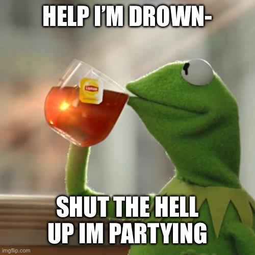 But That's None Of My Business meme example 3
