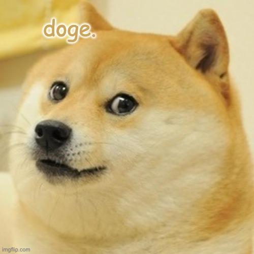 Doge meme example 2