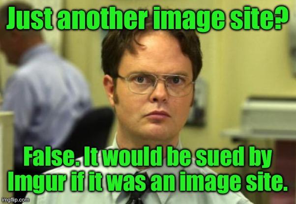 Dwight Schrute False meme example 3