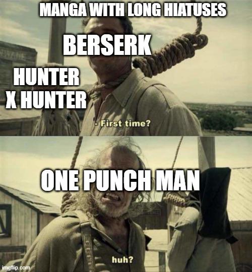 First Time? meme example 1