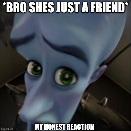 Megamind Peeking meme example 3