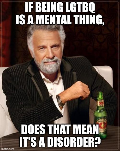 The Most Interesting Man In The World meme example 3