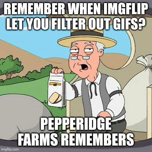 Pepperidge Farm Remembers meme example 2