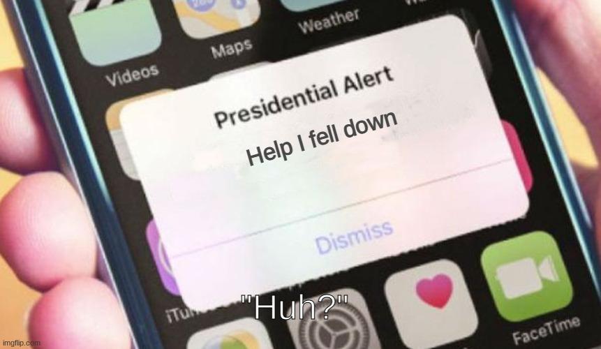 Presidential Alert meme example 1
