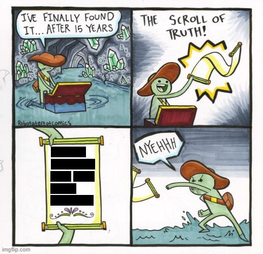 Scroll Of Truth meme example 3