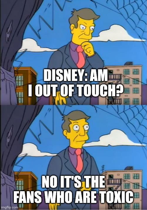 Skinner Out Of Touch meme example 3