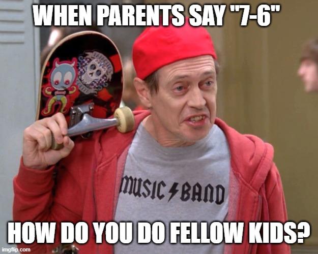 Steve Buscemi Fellow Kids meme example 2