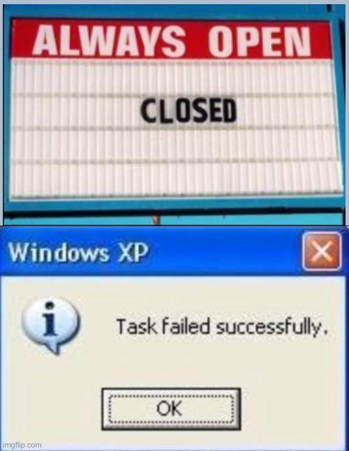 Task Failed Successfully meme example 1