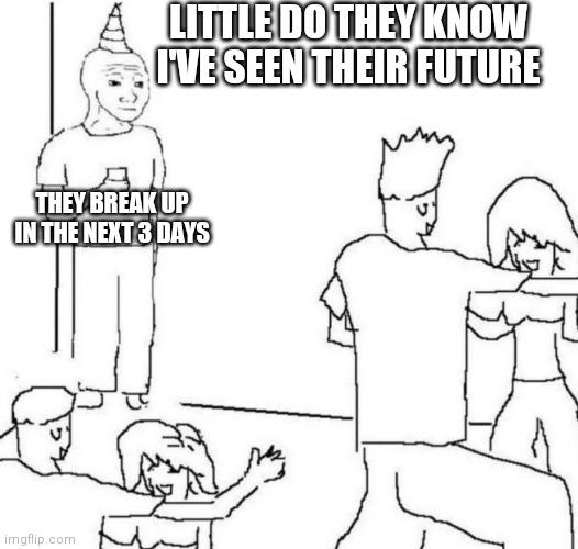 They Don't Know meme example 2