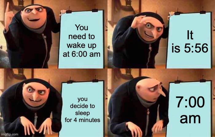 Gru Plan meme example 3