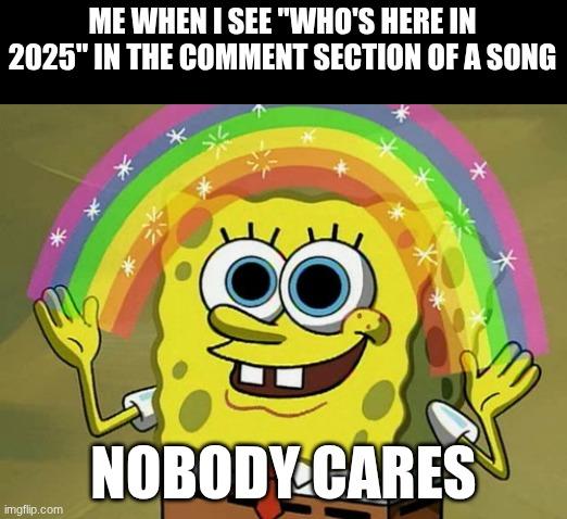 Imagination Spongebob meme example 3