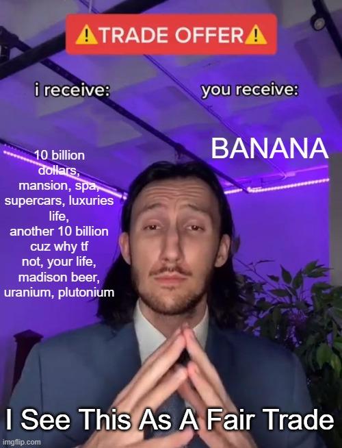 Trade Offer meme example 3