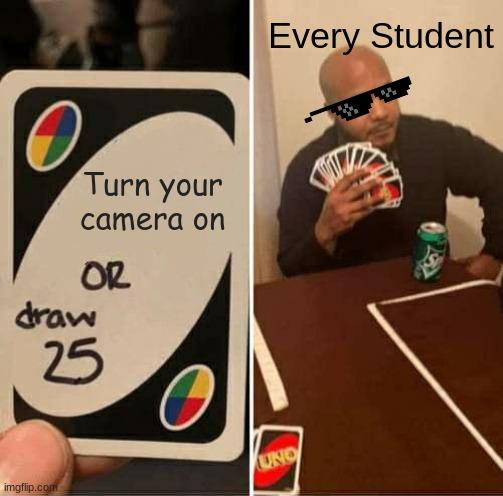 UNO Draw 25 meme example 1