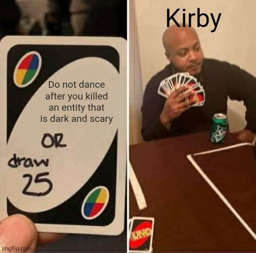 UNO Draw 25 meme example 2