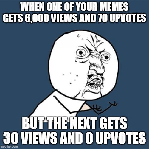 Y U No meme example 3