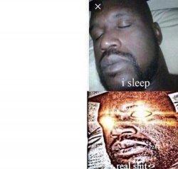 I Sleep Real Shit